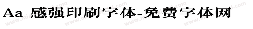 Aa 感强印刷字体字体转换